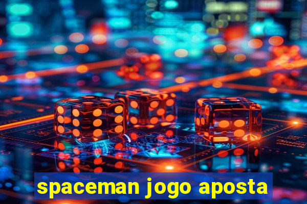 spaceman jogo aposta